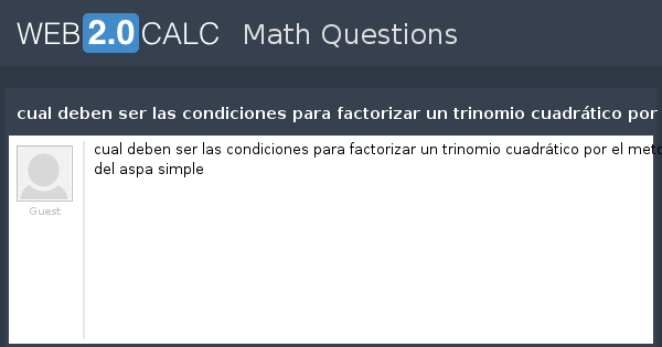 Ver Pregunta Cual Deben Ser Las Condiciones Para Factorizar Un