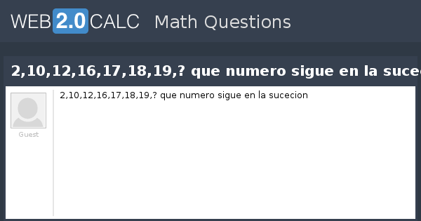 Ver Pregunta 2101216171819 Que Numero Sigue En La